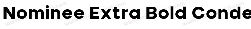 Nominee Extra Bold Condensed字体转换